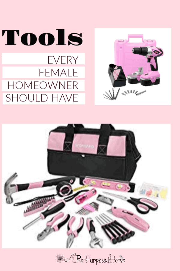 list of tools every female homeowner should have and why