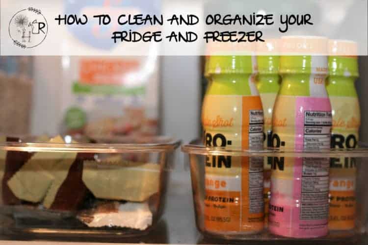 Cleaning and Organizing your Refrigerator and Freezer