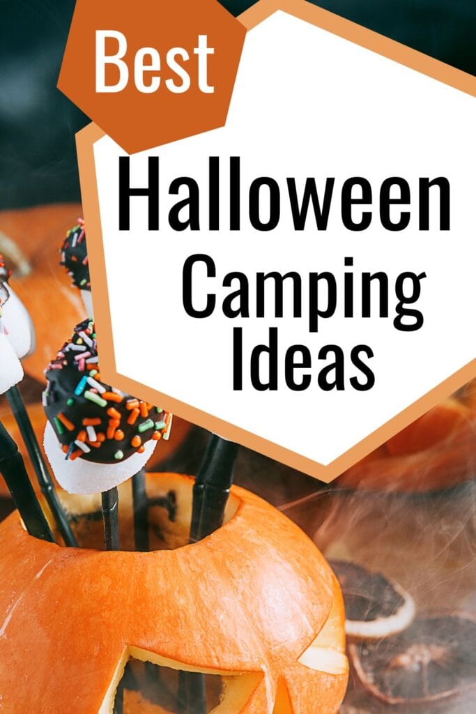 Best Halloween Camping Ideas pin with Halloween marshmallows