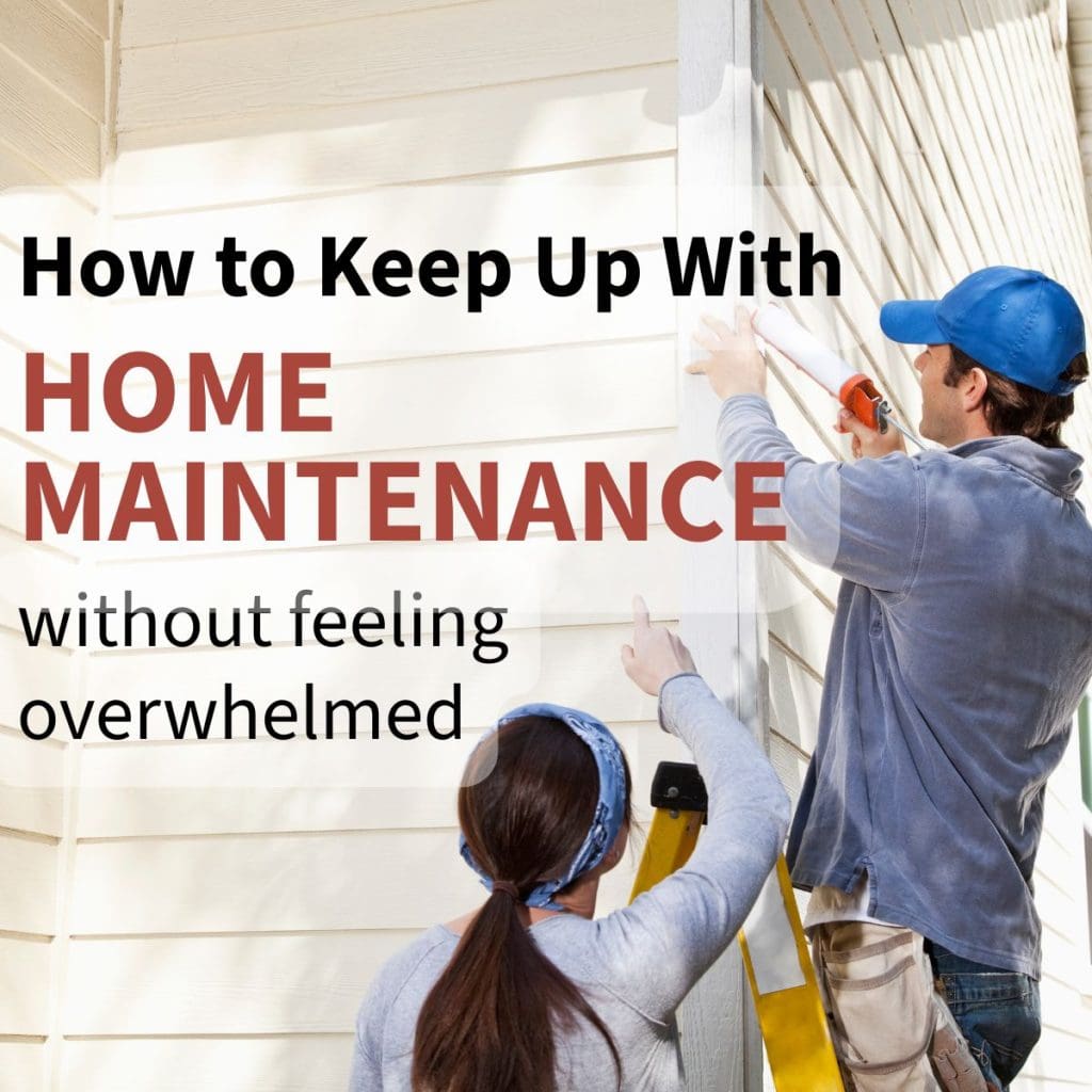 Homeowners performing exterior home maintenance with tips for creating a simple home maintenance routine.