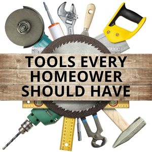 tools every female homeowner should have