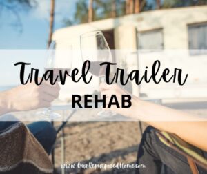 travel trailer rehab